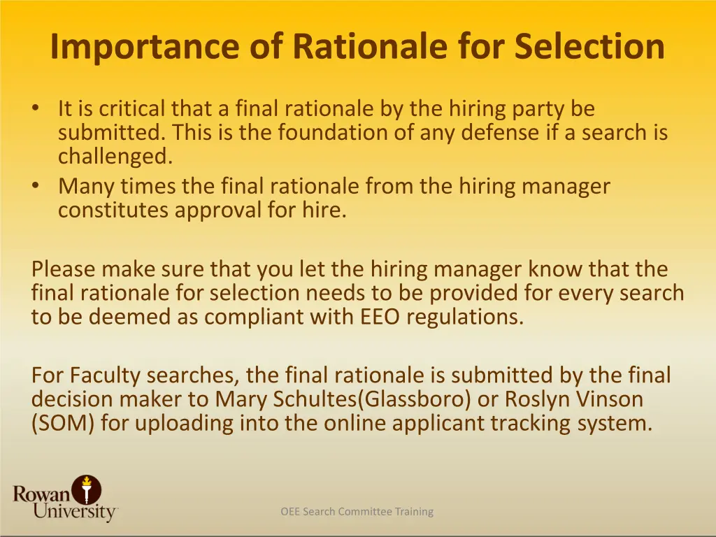 importance of rationale for selection
