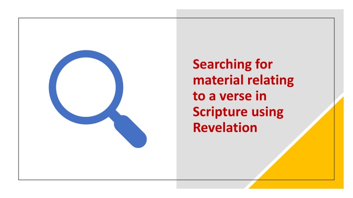 searching for material relating to a verse