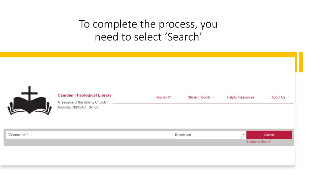 to complete the process you need to select search