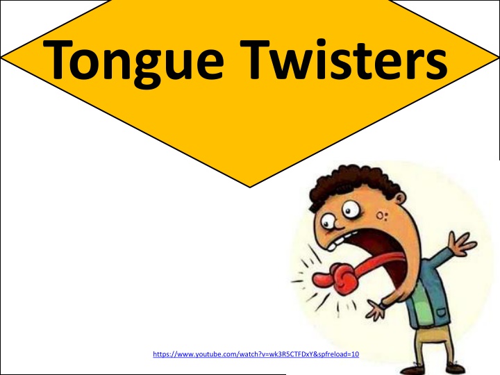 tongue twisters