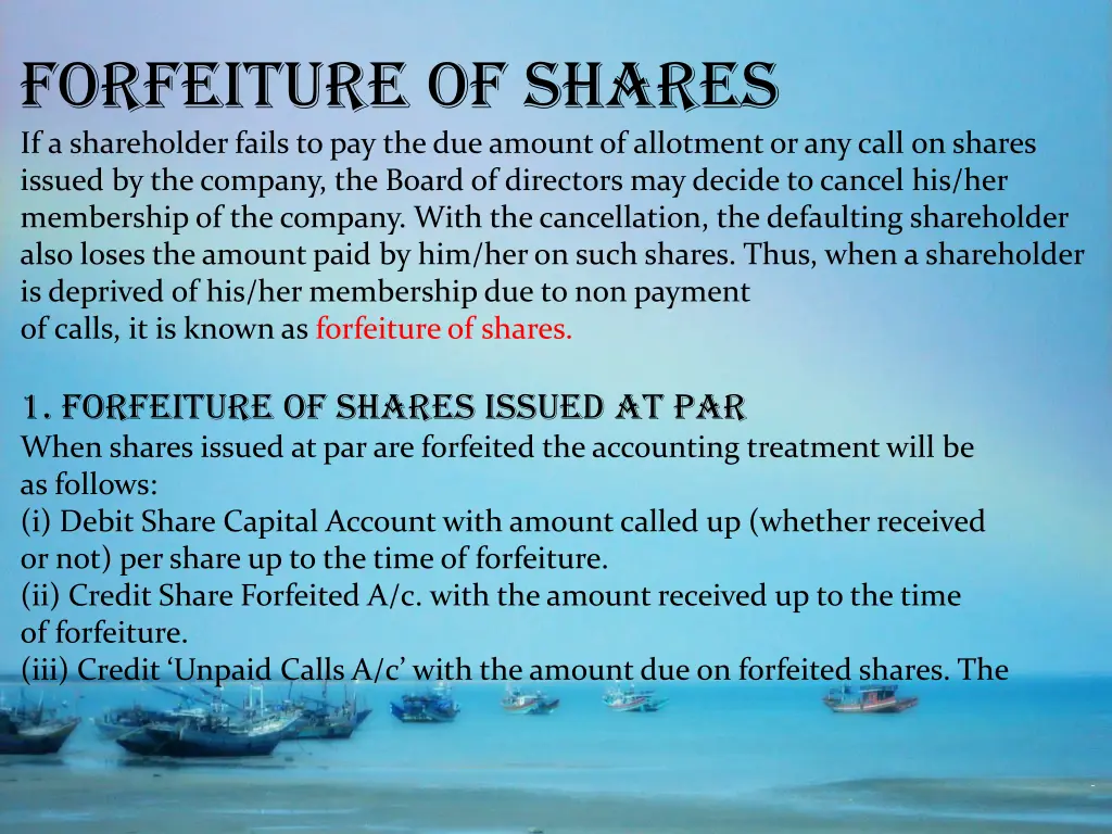 forfeiture of shares if a shareholder fails