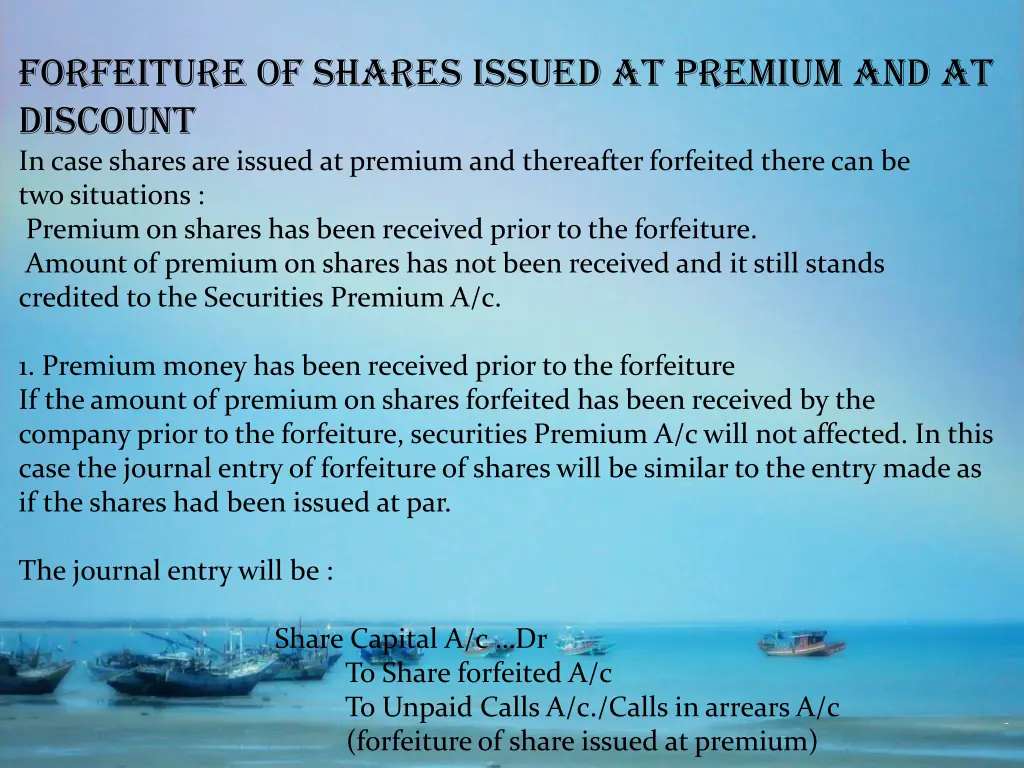 forfeiture of shares issued at premium