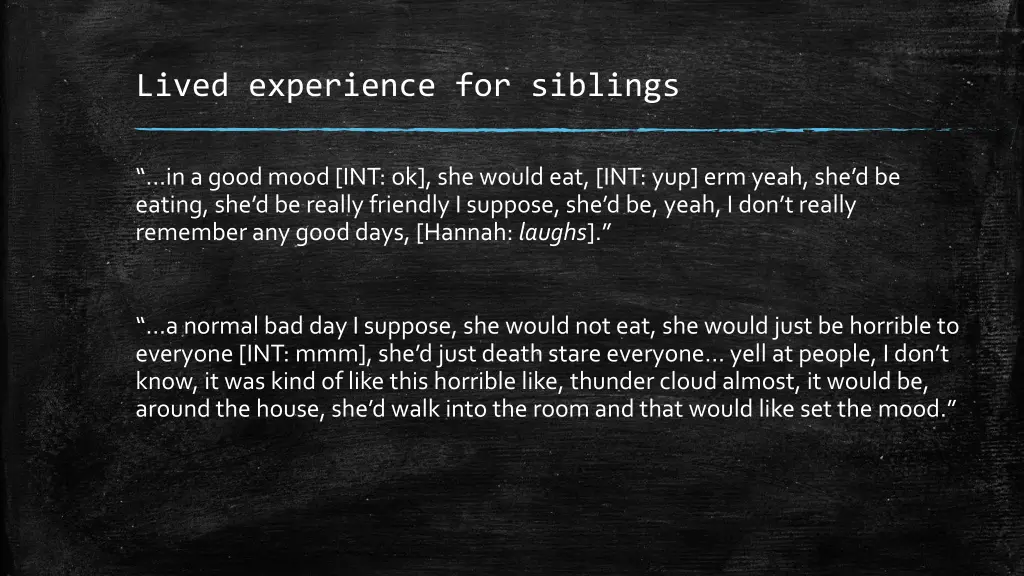 lived experience for siblings 2