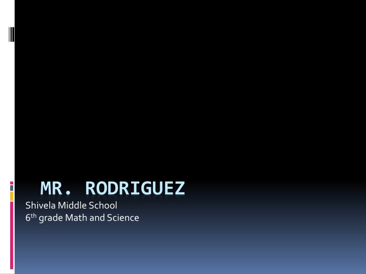 mr rodriguez shivelamiddle school 6 th grade math