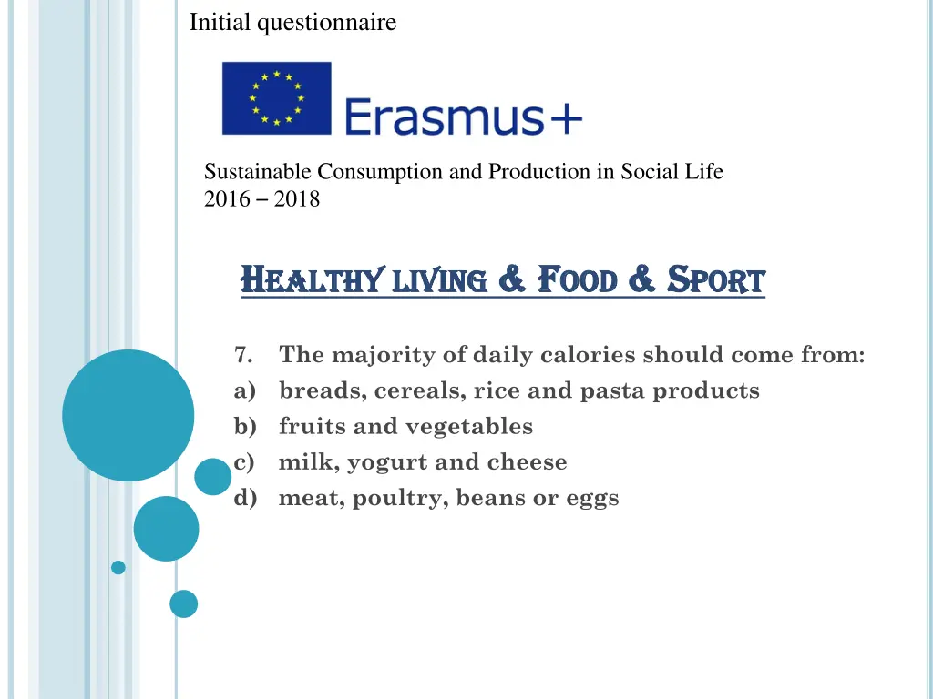 initial questionnaire 16