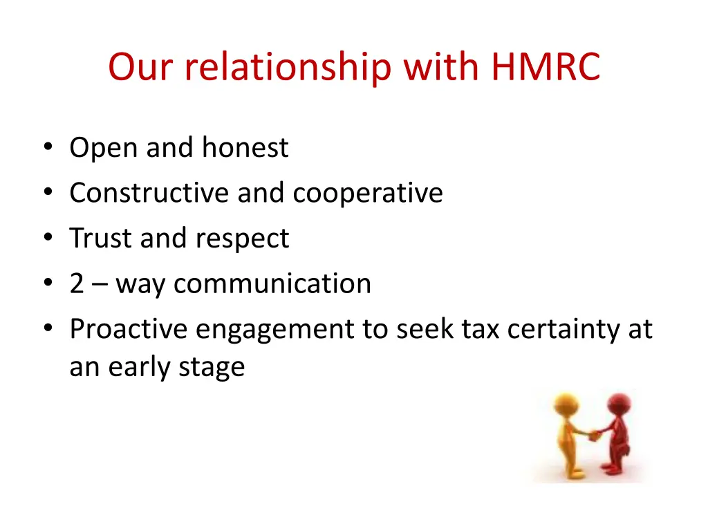 our relationship with hmrc
