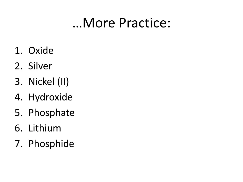 more practice
