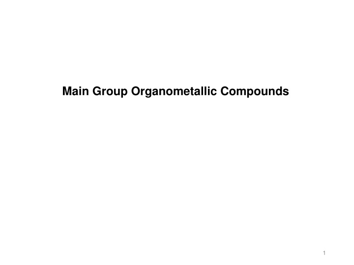 main group organometallic compounds