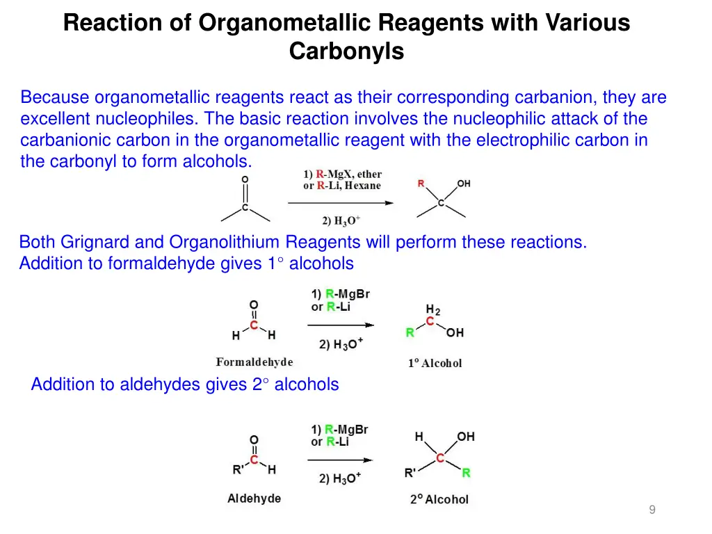 reaction of organometallic reagents with various
