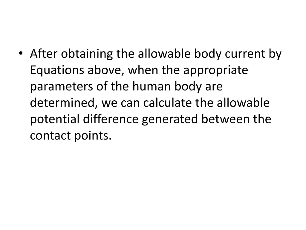 after obtaining the allowable body current