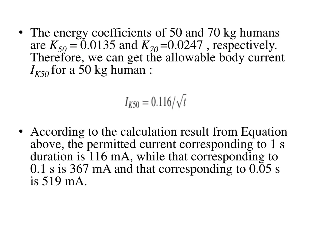 the energy coefficients of 50 and 70 kg humans