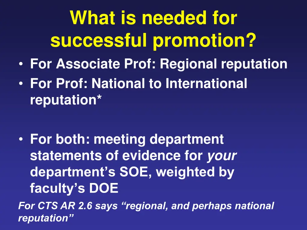 what is needed for successful promotion
