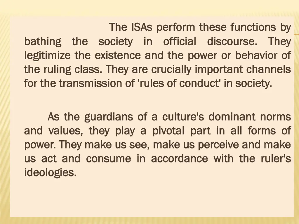 the the isas society society the existence