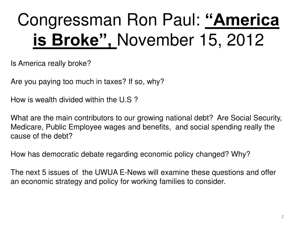 congressman ron paul america is broke november