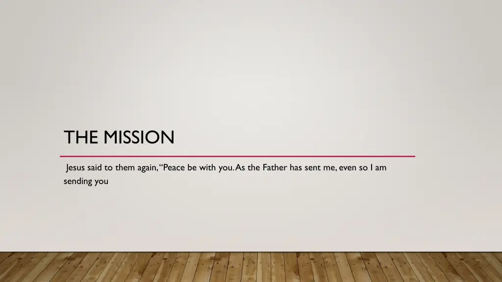 the mission