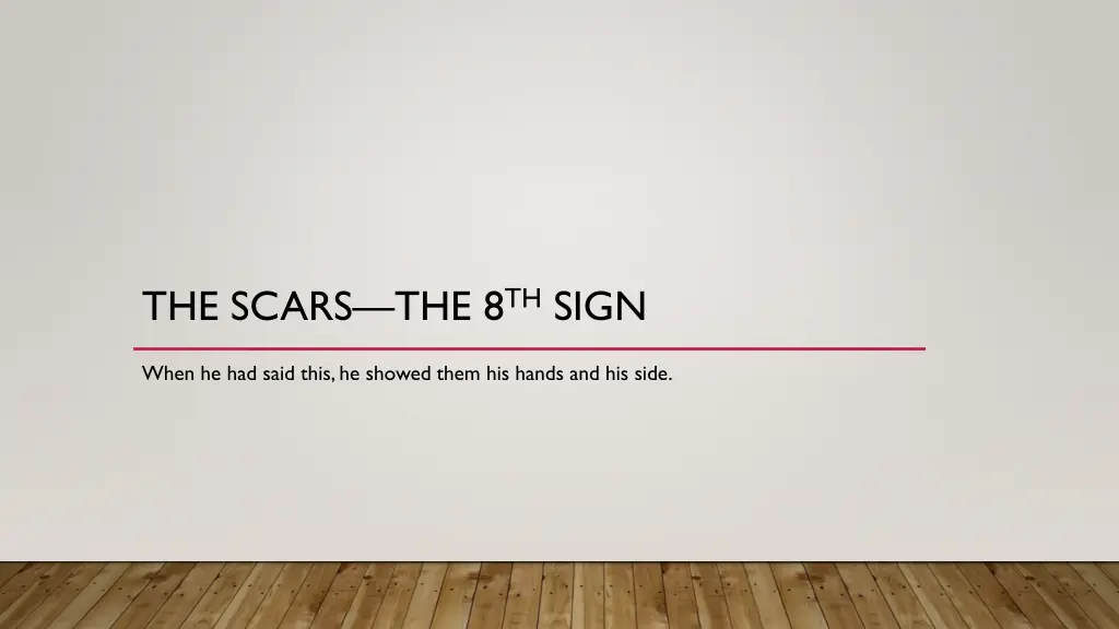 the scars the 8 th sign
