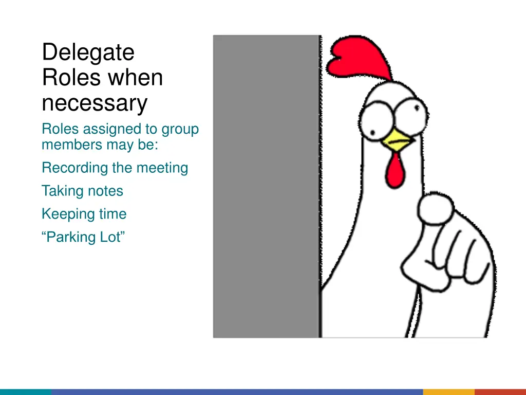 delegate roles when necessary roles assigned