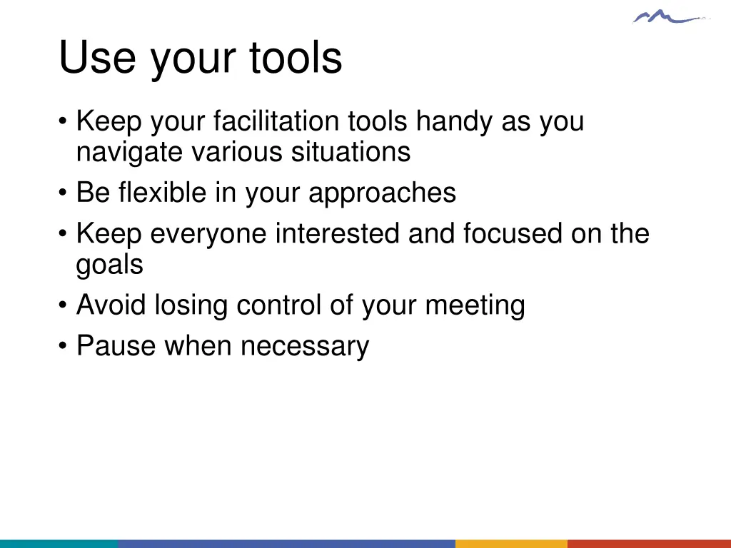 use your tools