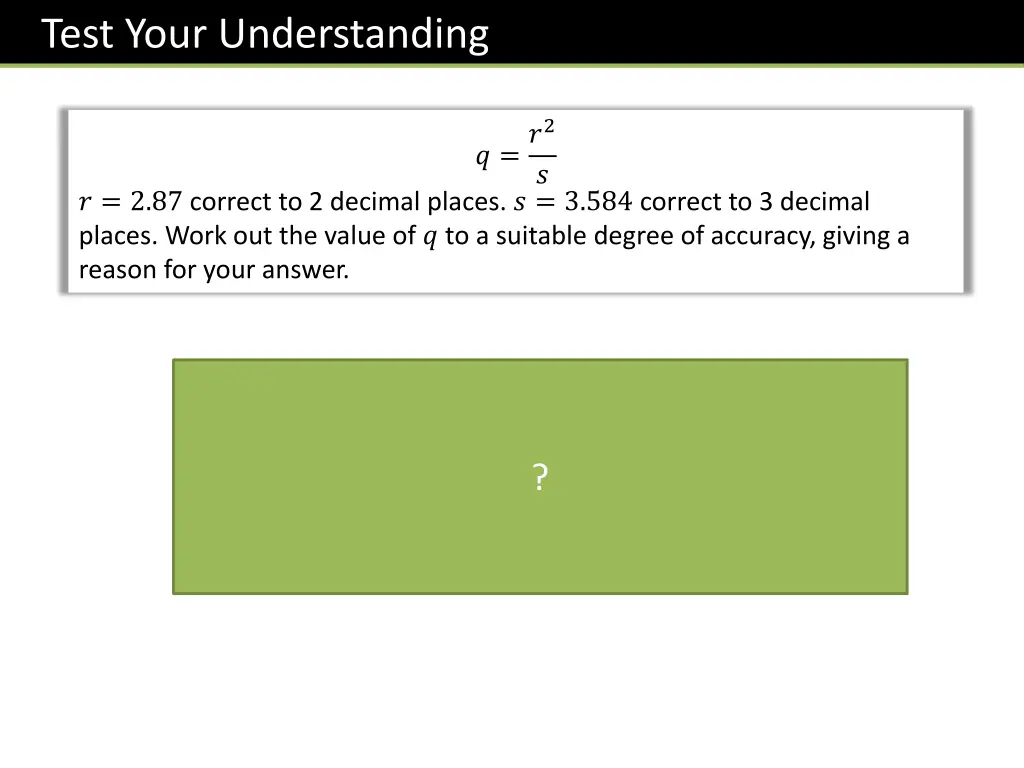 test your understanding