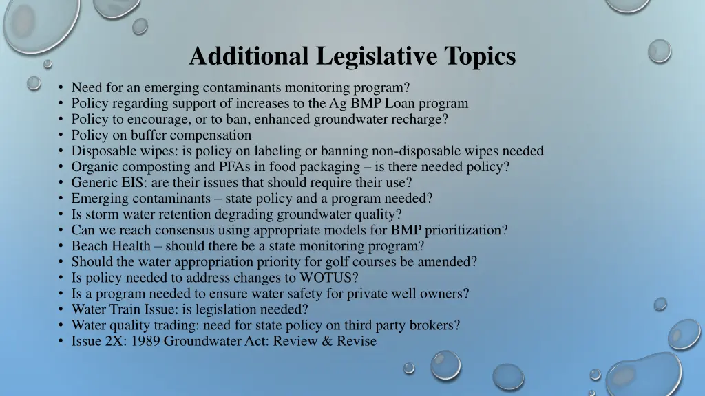 additional legislative topics