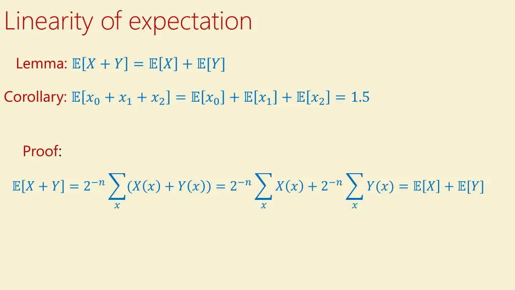 linearity of expectation