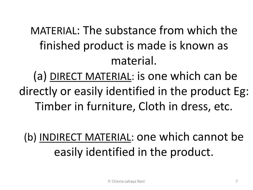 material the substance from which the finished