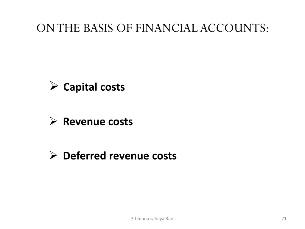 on the basis of financial accounts