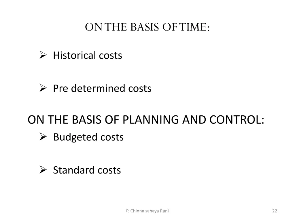 on the basis of time