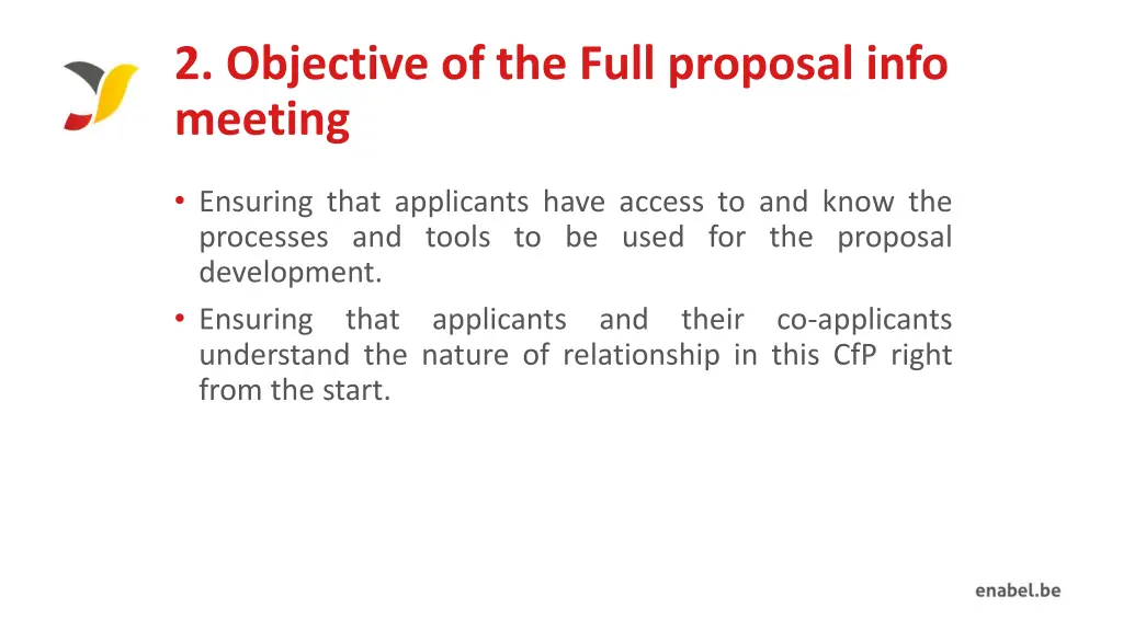2 objective of the full proposal info meeting