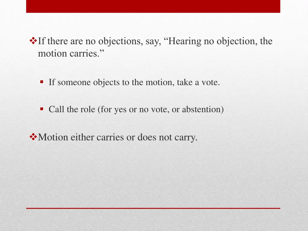 if there are no objections say hearing