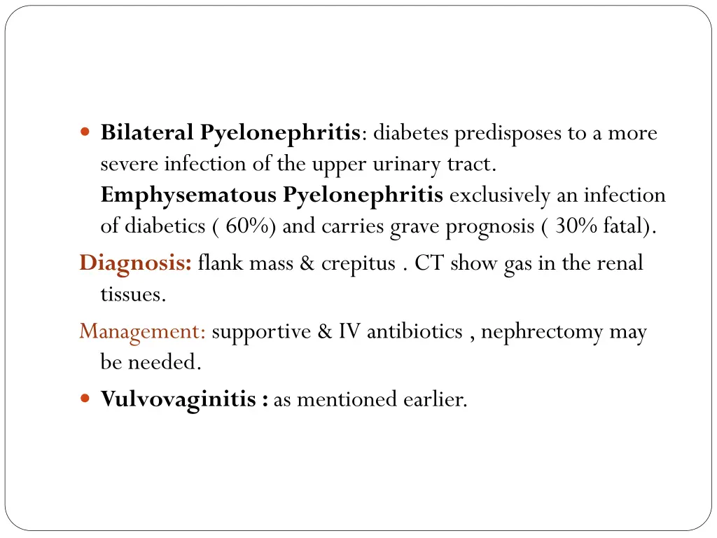 bilateral pyelonephritis diabetes predisposes