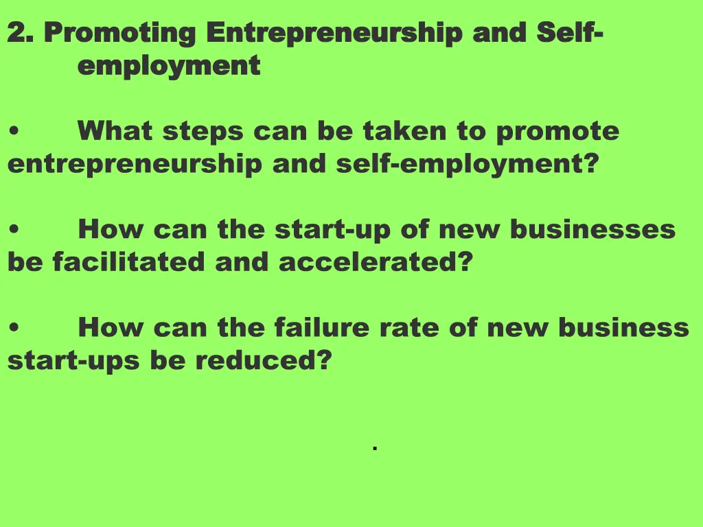 2 2 promoting promoting entrepreneurship