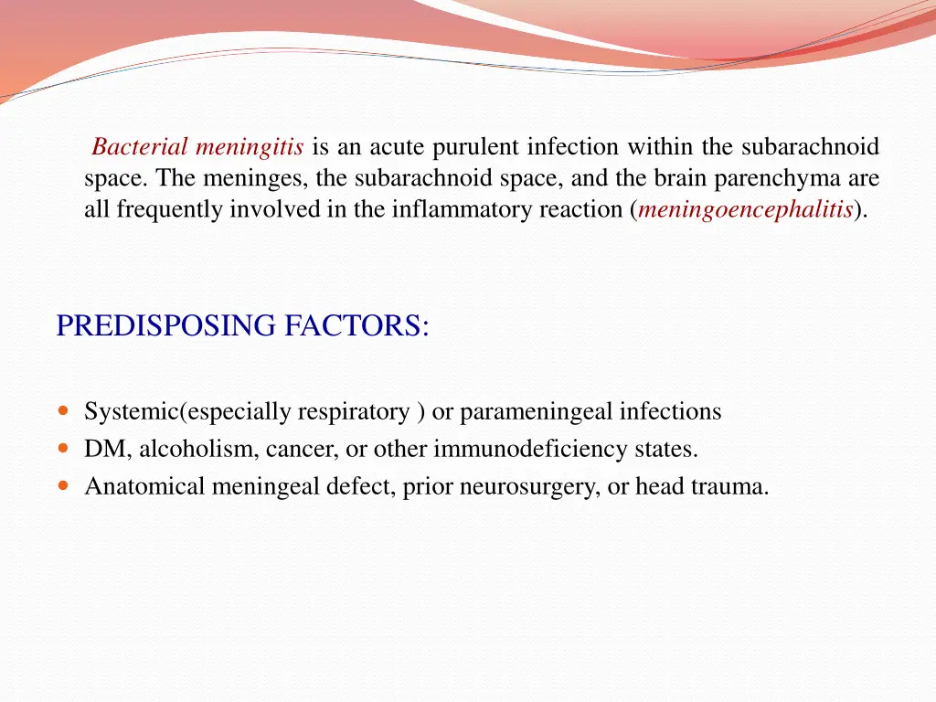 bacterial meningitis is an acute purulent