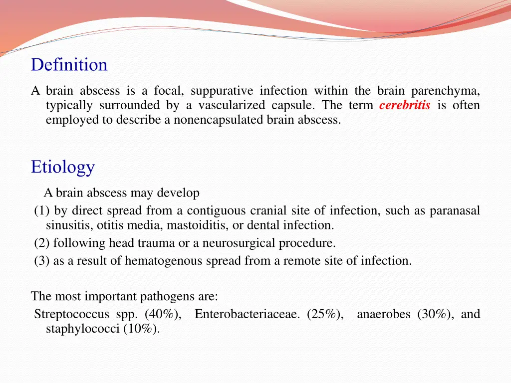 definition a brain abscess is a focal suppurative