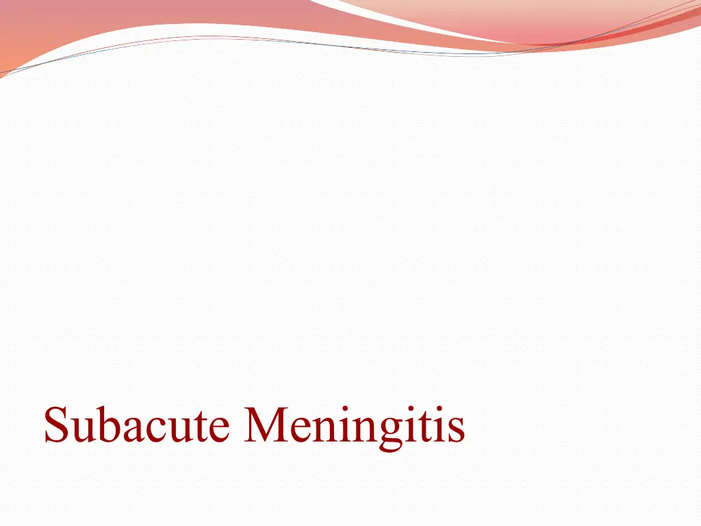 subacutemeningitis