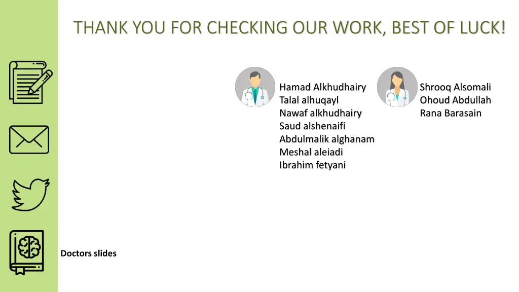 thank you for checking our work best of luck