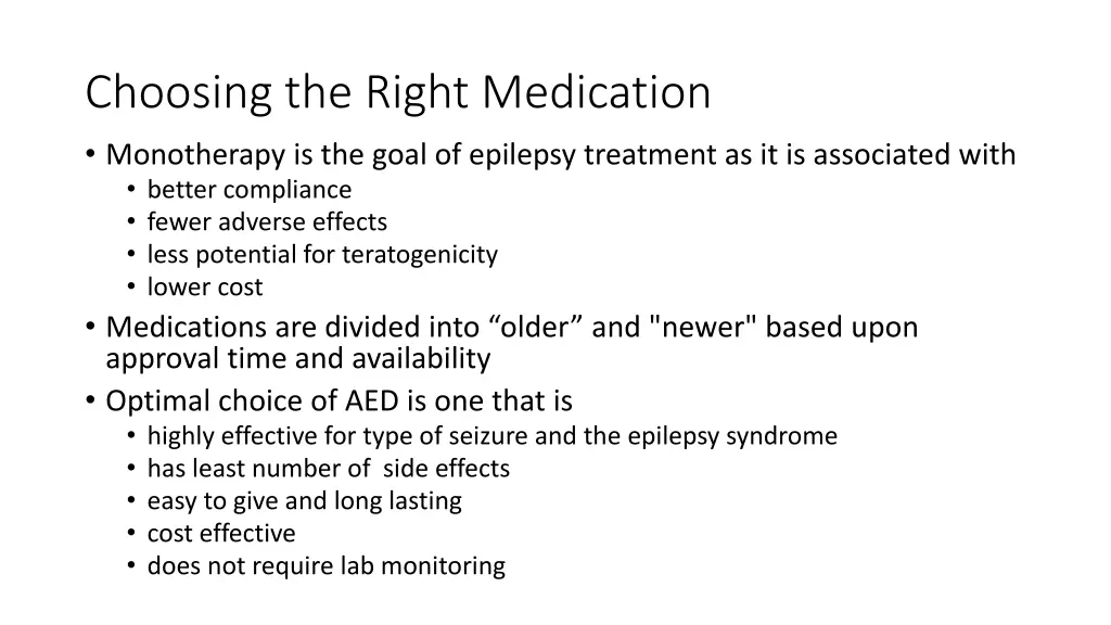 choosing the right medication monotherapy