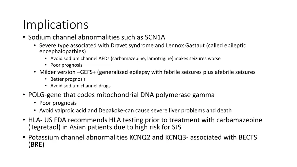 implications sodium channel abnormalities such