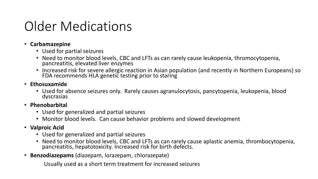older medications