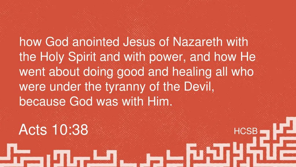 how god anointed jesus of nazareth with the holy