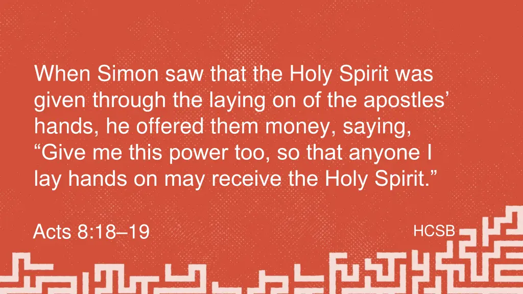 when simon saw that the holy spirit was given