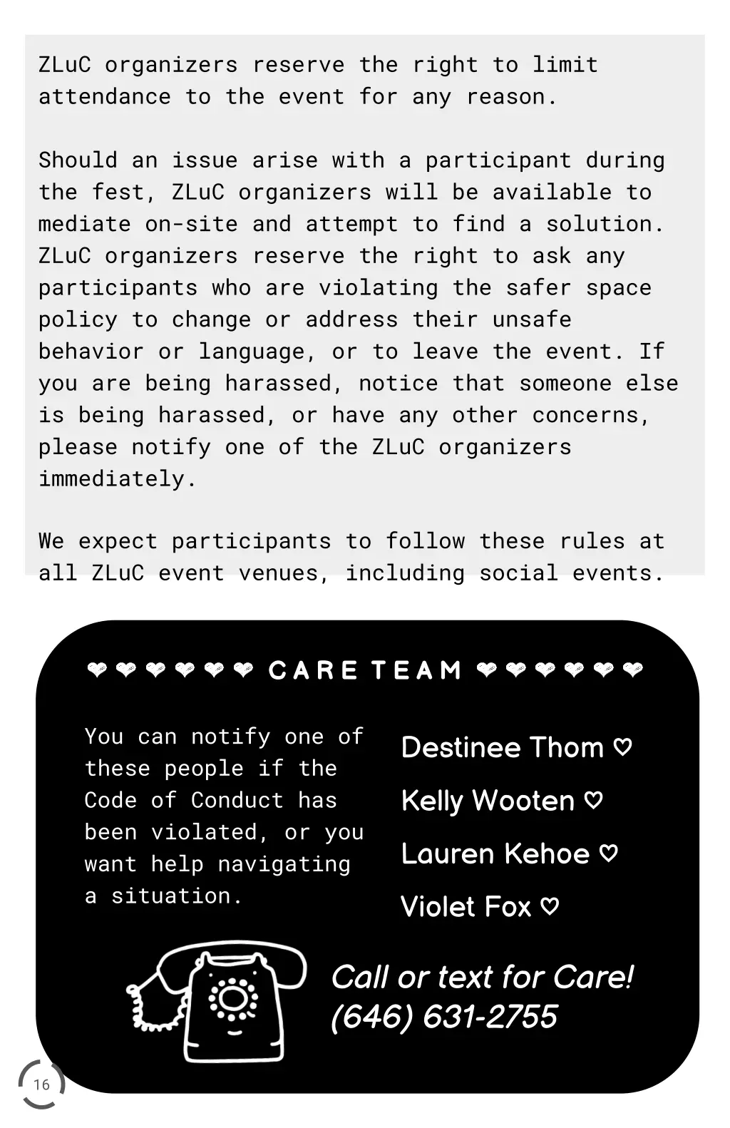 zluc organizers reserve the right to limit