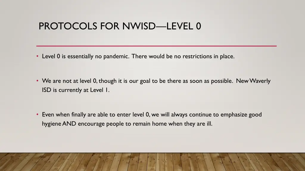 protocols for nwisd level 0