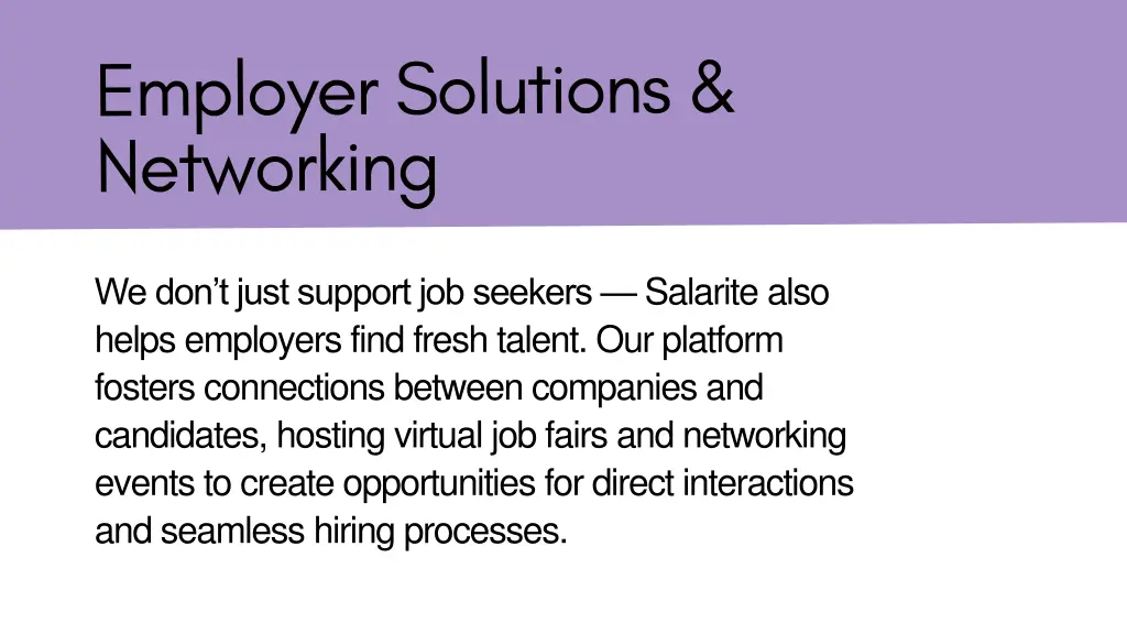 we don t just support job seekers salarite also