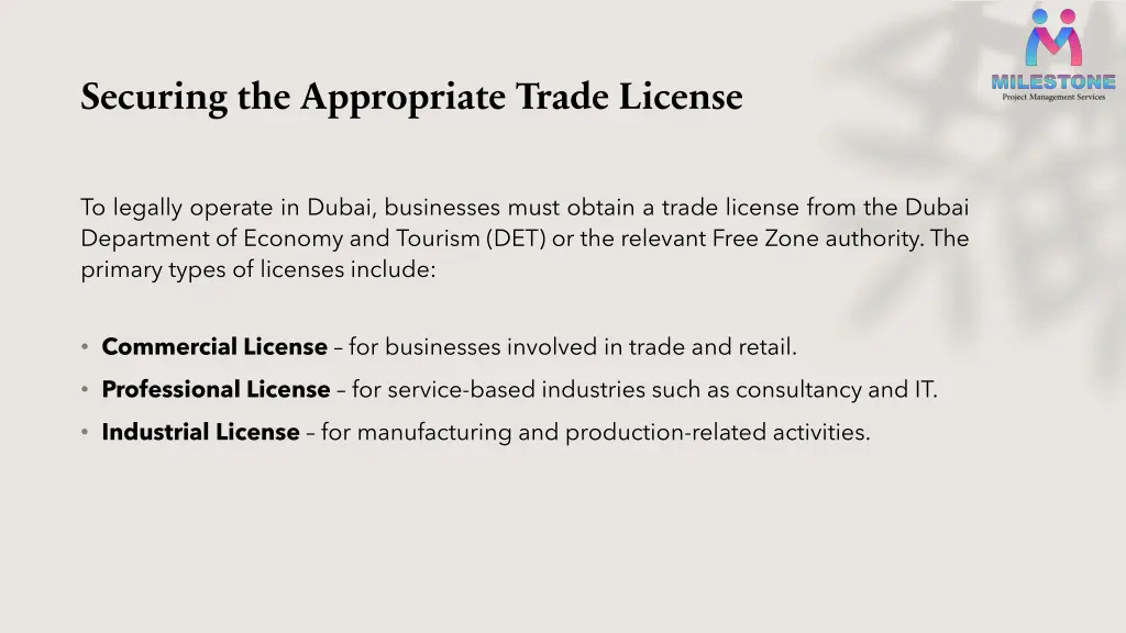 securing the appropriate trade license