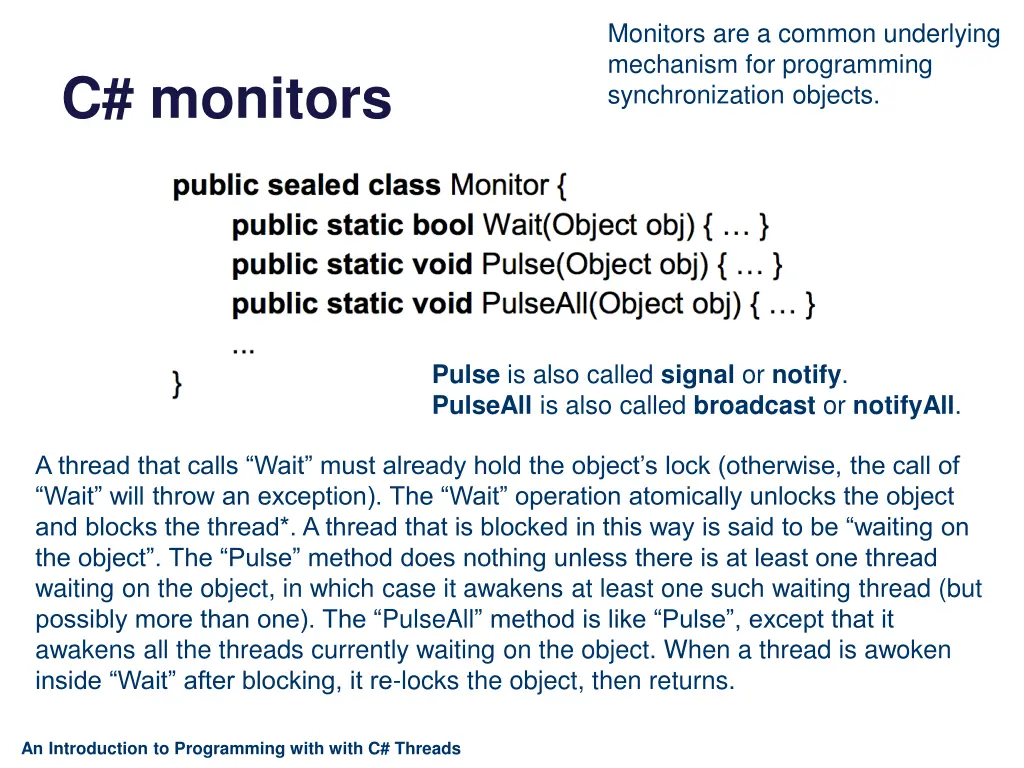 monitors are a common underlying mechanism