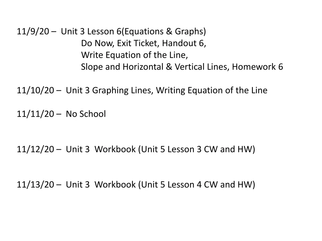 11 9 20 unit 3 lesson 6 equations graphs