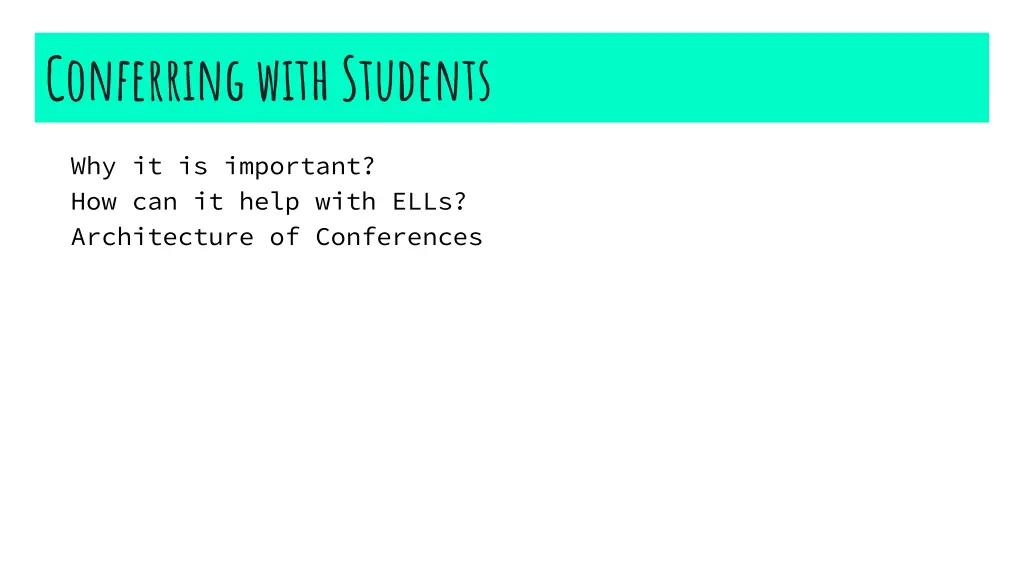 conferring with students