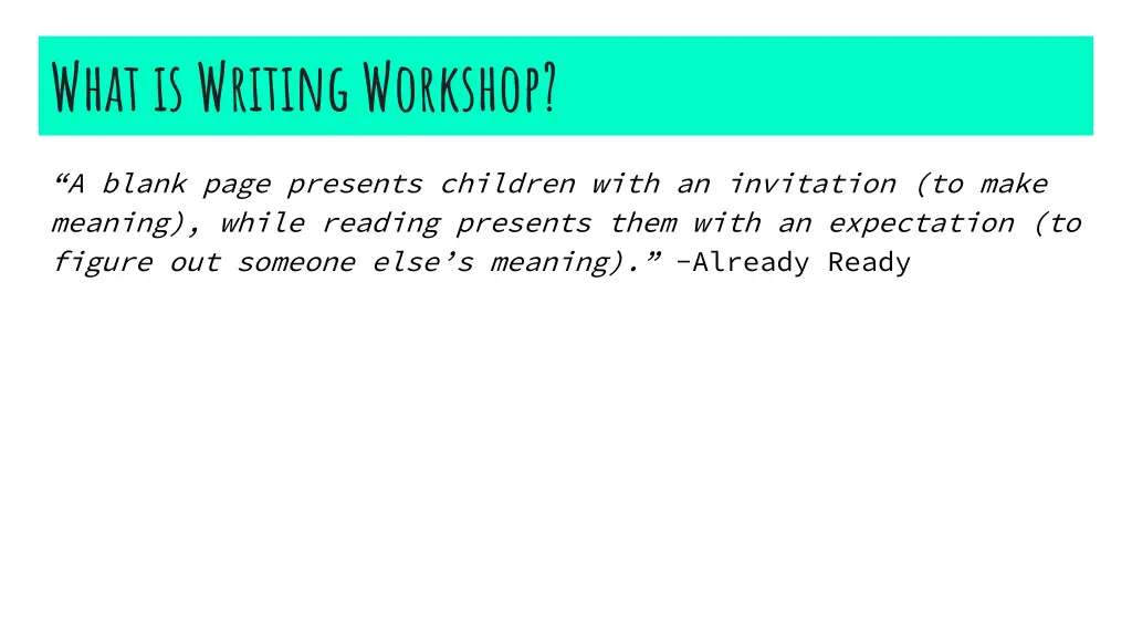 what is writing workshop 1