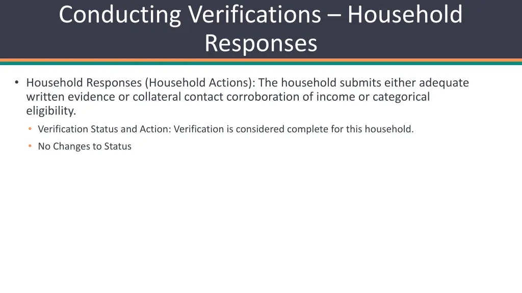 conducting verifications household responses